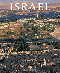 Israel : An Ancient Land for a Young Nation