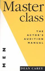 Masterclass (for Men) : The Actor's Manual for Men