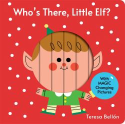 Who's There, Little Elf?