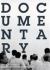 Documentary : Documents of Contemporary Art