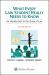 What Every Law Student Really Needs to Know : An Introduction to the Study of Law
