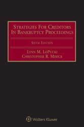 Strategies for Creditors in Bankruptcy Proceedings