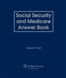 Social Security and Medicare Answer Book, Fifth Edition