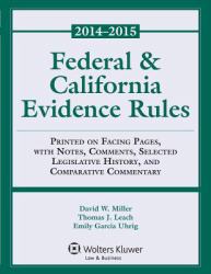 Federal and California Evidence Rules