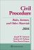 Civil Procedure : Rules Statutes and Other Materials 2016 Supplement