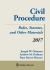 Civil Procedure : Rules Statutes and Other Materials 2017 Supplement