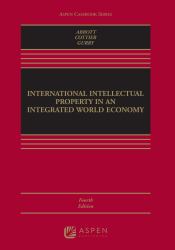 International Intellectual Property in an Integrated World Economy
