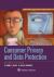 Consumer Privacy and Data Protection Consumer Privacy and Data Protection