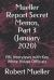 Mueller Report Secret Memos, Part 3 (January 2020) : FBI Interviews with Key White House Officials