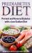 Prediabetes Diet : 2 Books in 1. Prevent and Reverse Diabetes with a Low Sodium Diet