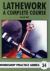 Lathework : A Complete Course