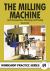 The Milling Machine : Accessories, Choosing and Using
