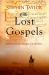 The Lost Gospels : A Historical Conspiracy Thriller