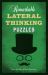 Remarkable Lateral Thinking Puzzles