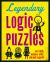 Legendary Logic Puzzles Legendary Logic Puzzles