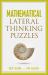 Mathematical Lateral Thinking Puzzles
