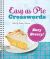 Easy As Pie Crosswords: Easy Breezy!