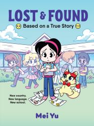 Lost and Found : Based on a True Story