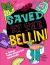 Saved by the Bellini : & Other 90s-Inspired Cocktails - a Cocktail Book