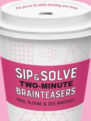 Sip and Solve Two-Minute Brainteasers