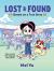 Lost and Found : Based on a True Story