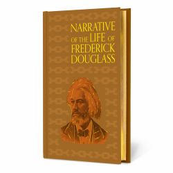 Narrative of the Life of Frederick Douglass (Special Edition)