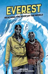 Everest : Reaching the Roof of the World