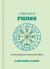 A Little Bit of Runes : An Introduction to Norse Divination