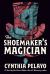 The Shoemaker's Magician The Shoemaker's Magician