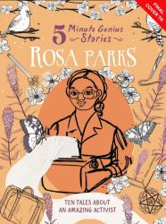 Rosa Parks: 5-Minute Genius Stories