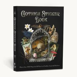Gothica Sticker Book : More Than 400 Mysterious and Mystical Gothic-Inspired Stickers