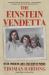 The Einstein Vendetta : Hitler, Mussolini, and a True Story of Murder