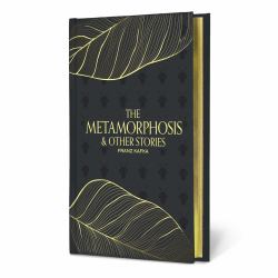 The Metamorphosis and Other Stories