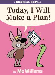 Snake and Bat: Today, I Will Make a Plan!