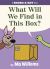 Snake and Bat: What Will We Find in This Box? Snake and Bat: What Will We Find in This Box?