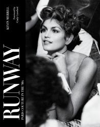 Runway : Paris Couture in The '90s