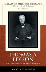 Thomas Edison : And the Modernization of America