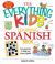 Everything Kids' Learning Spanish Book