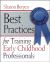 Best Practices for Training Early Childhood Professionals