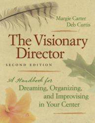 Visionary Director, Second Edition