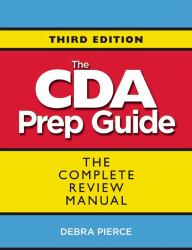 The Cda Prep Guide : The Complete Review Manual for the Child Development Associate Credential