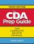 The Cda Prep Guide : The Complete Review Manual for the Child Development Associate Credential