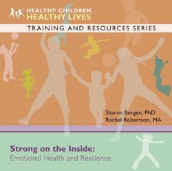 Strong on the Inside : Emotional Health and Resilience
