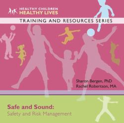 Safe and Sound : Safety and Risk Management