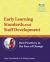 Early Learning Standards and Staff Development