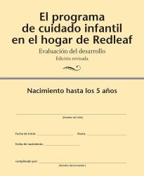 El Programa de Cuidado Infantil en el Hogar de Redleaf : Evaluación Del Desarrollo, Edición Revisada (10-Pack)
