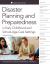 Disaster Planning and Preparedness in Early Childhood and School-Age Settings, Revised Edition