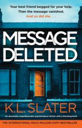 Message Deleted : An Absolutely Unputdownable Psychological Thriller with a Shocking Twist