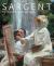 Sargent : Portraits of Artists and Friends