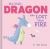 The Little Dragon Who Lost Their Fire : Lift-The-Flap Board Book